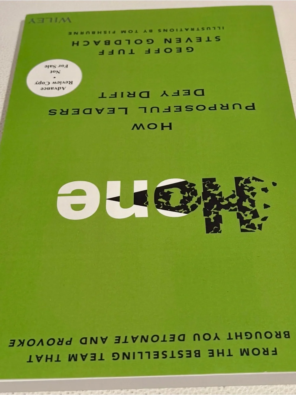 Hone Geoff Tuff Steven Goldbach ARC Advance Review Copy Wiley Leadership Book